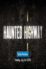 Watch Haunted Highway Wootly