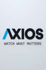 Watch Axios Wootly