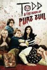 Watch Todd and the Book of Pure Evil Wootly