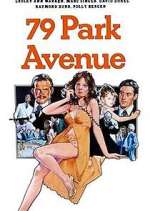Watch 79 Park Avenue Wootly