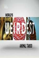 Watch Wild Worlds Weirdest Animals Taboo Wootly