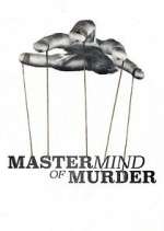 Watch Mastermind of Murder Wootly
