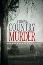 Watch A Town & Country Murder Wootly