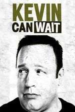 Watch Kevin Can Wait Wootly