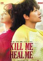 Watch Kill Me, Heal Me Wootly