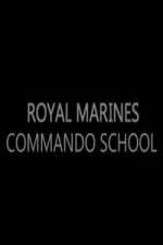 Watch Royal Marines Commando School Wootly