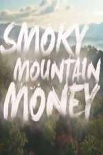 Watch Smoky Mountain Money Wootly