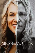 Watch Sins of Our Mother Wootly