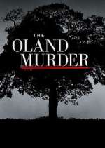 Watch The Oland Murder Wootly