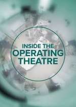 Watch Inside the Operating Theatre Wootly