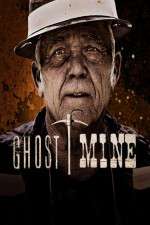 Watch Ghost Mine Wootly