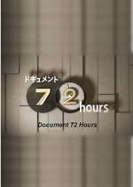 Watch Document 72 Hours Wootly