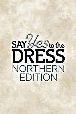 Watch Say Yes to the Dress: Northern Edition Wootly