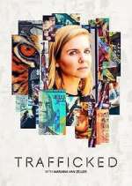Watch Trafficked with Mariana van Zeller Wootly