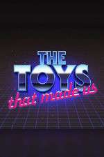 Watch The Toys That Made Us Wootly