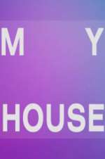 Watch My House Wootly