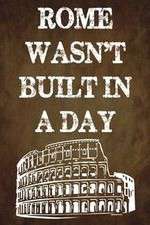 Watch Rome Wasn't Built in a Day Wootly