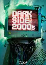 Watch Dark Side of the 2000's Wootly