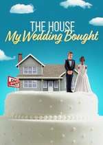 Watch The House My Wedding Bought Wootly