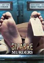 Watch Bizarre Murders Wootly