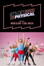 Watch Lets Get Physical Wootly