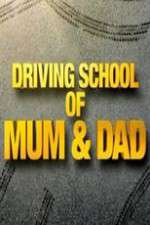 Watch Driving School of Mum and Dad Wootly