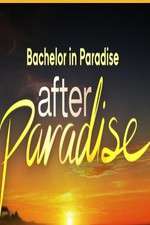 Watch Bachelor in Paradise: After Paradise Wootly