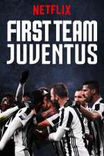 Watch First Team: Juventus Wootly