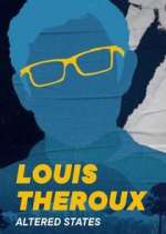 Watch Louis Theroux's Altered States Wootly