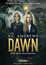 Watch V.C. Andrews' Dawn Wootly