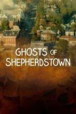 Watch Ghosts of Shepherdstown Wootly