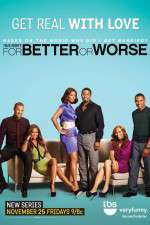 Watch Tyler Perrys For Better or Worse Wootly