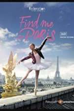 Watch Find Me in Paris Wootly