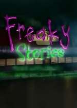 Watch Freaky Stories Wootly