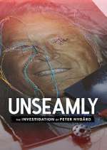 Watch Unseamly: The Investigation of Peter Nygård Wootly