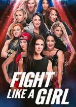 Watch Fight Like a Girl Wootly