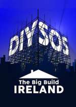 Watch DIY SOS: The Big Build Ireland Wootly