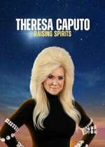 Watch Theresa Caputo: Raising Spirits Wootly