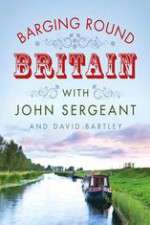 Watch Barging Round Britain with John Sergeant Wootly