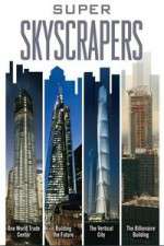 Watch Super Skyscrapers Wootly