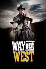 Watch Way Out West Wootly