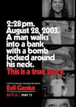 Watch Evil Genius: The True Story of America's Most Diabolical Bank Heist Wootly
