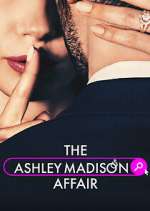 Watch The Ashley Madison Affair Wootly