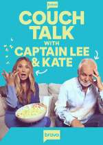 Watch Couch Talk with Captain Lee and Kate Wootly