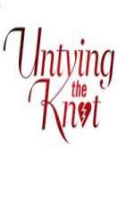 Watch Untying The Knot Wootly