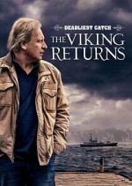 Watch Deadliest Catch: The Viking Returns Wootly