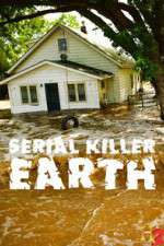 Watch Serial Killer Earth Wootly