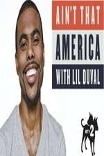 Watch Aint That America With Lil Duval Wootly