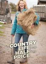 Watch A Country Life for Half the Price with Kate Humble Wootly