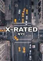 Watch X-Rated: NYC Wootly